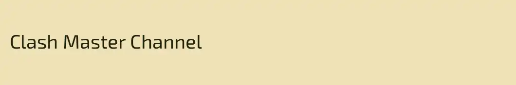 Clash Master Channel
